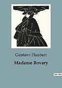 Kartonierter Einband Madame Bovary von Gustave Flaubert