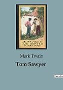 Kartonierter Einband Tom Sawyer von Mark Twain