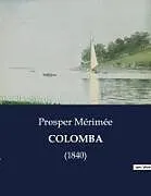 Kartonierter Einband (Kt) COLOMBA von Prosper Mérimée