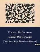 Kartonierter Einband Journal Des Goncourt von Edmond de Goncourt