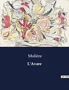 Kartonierter Einband (Kt) L'Avare von Molière
