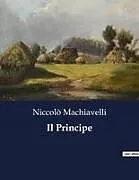 Kartonierter Einband Il Principe von Niccolò Machiavelli