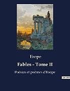 Couverture cartonnée Fables - Tome II de Esope