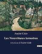 Couverture cartonnée Les Nourritures terrestres de André Gide