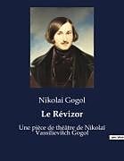 Couverture cartonnée Le Révizor de Nikolai Gogol