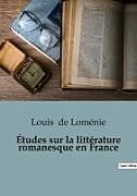 Couverture cartonnée Études sur la littérature romanesque en France de Louis de Loménie