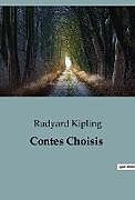 Couverture cartonnée Contes Choisis de Rudyard Kipling