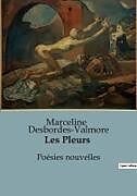 Couverture cartonnée Les Pleurs de Marceline Desbordes-Valmore