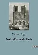 Kartonierter Einband Notre-Dame de Paris von Victor Hugo