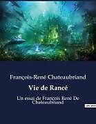 Couverture cartonnée Vie de Rancé de François-René Chateaubriand