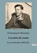 Couverture cartonnée Carnets de route de Emmanuel Mounier