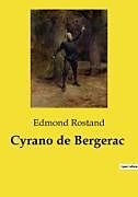 Couverture cartonnée Cyrano de Bergerac de Edmond Rostand