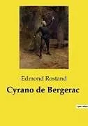 Kartonierter Einband (Kt) Cyrano de Bergerac von Edmond Rostand