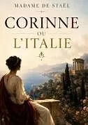 Kartonierter Einband Corinne ou l'Italie von Madame de Staël, Germaine de Staël