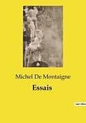 Kartonierter Einband Essais von Michel De Montaigne