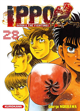 Broché Ippo : saison 6, the fighting!. Vol. 28 de George Morikawa