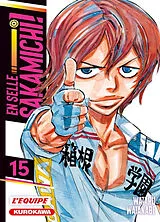 Broschiert En selle, Sakamichi !. Vol. 15 von Wataru Watanabe