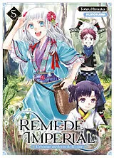 Broschiert Remède impérial : l'étrange médecin de la cour. Vol. 5 von Tohru Himuka
