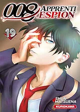 Broschiert 008 : apprenti espion. Vol. 19 von Shun Matsuena