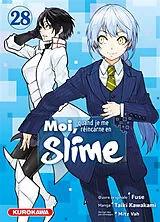 Broschiert Moi, quand je me réincarne en Slime. Vol. 28 von Taiki; Mitz Vah Fuse; Kawakami