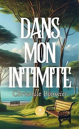 E-Book (epub) Dans mon intimité von Christelle Boumier