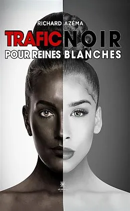 E-Book (epub) Trafic noir pour reines blanches von Richard Azéma