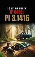 E-Book (epub) N° Code : Pi 3.1416 von José Meunier
