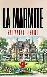 E-Book (epub) La marmite von Sylvaine Henno