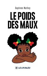 Broschiert Le poids des maux von Mathey-d