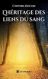 Broschiert L heritage des liens du sang von Docon-c