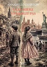 Taschenbuch La lumiere ne faiblit pas von Charton-a