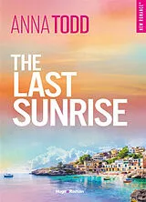 Broschiert The last sunrise von Anna Todd