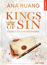 Broschiert Kings of sin. Vol. 6. La gourmandise von Ana Huang
