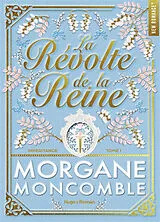 Broschiert Inheritance. Vol. 1. La révolte de la reine von Morgane Moncomble