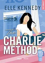 Broschiert Campus diaries. Vol. 3. The Charlie method von Elle Kennedy