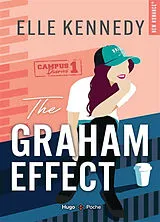 Broschiert Campus diaries. Vol. 1. The Graham effect von Elle Kennedy