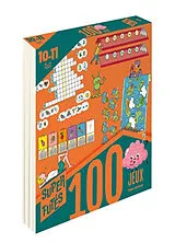 Broschiert 100 jeux pour super futés : 10-11 ans, niveau CM2 von Sandra; Germain, Cléo Collet