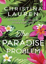 Broschiert The paradise problem von Christina Lauren
