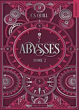 Broschiert Abysses. Vol. 2 von Quill-c
