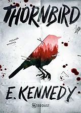 Broschiert Thornbird von Elle Kennedy