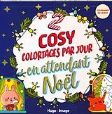 Broschiert 2 cosy coloriages par jour en attendant Noël : coloriages de l'Avent von Clémentine Dérodit