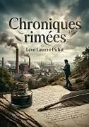 Kartonierter Einband (Kt) Chroniques rimées von Léon Laurent-Pichat