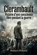 Kartonierter Einband (Kt) Clerambault - Histoire d'une conscience libre pendant la guerre von Romain Rolland