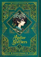 Broschiert L'atelier des sorciers. Vol. 3 von Kamome Shirahama