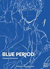 Broschiert Blue period. Vol. 1 von Tsubasa Yamaguchi