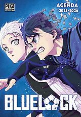 Broschiert Bluelock : agenda 2025 2026 von Yûsuke Nomura