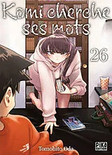 Broschiert Komi cherche ses mots. Vol. 26 von Tomohito Oda