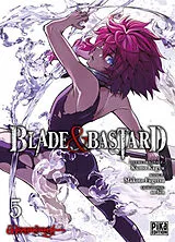 Broschiert Blade & bastard. Vol. 5 von Kagyu-k+fugetsu-m+so