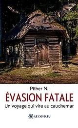 Broschiert Evasion fatale von N-p