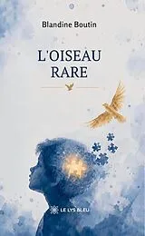 Taschenbuch L oiseau rare von Boutin-b